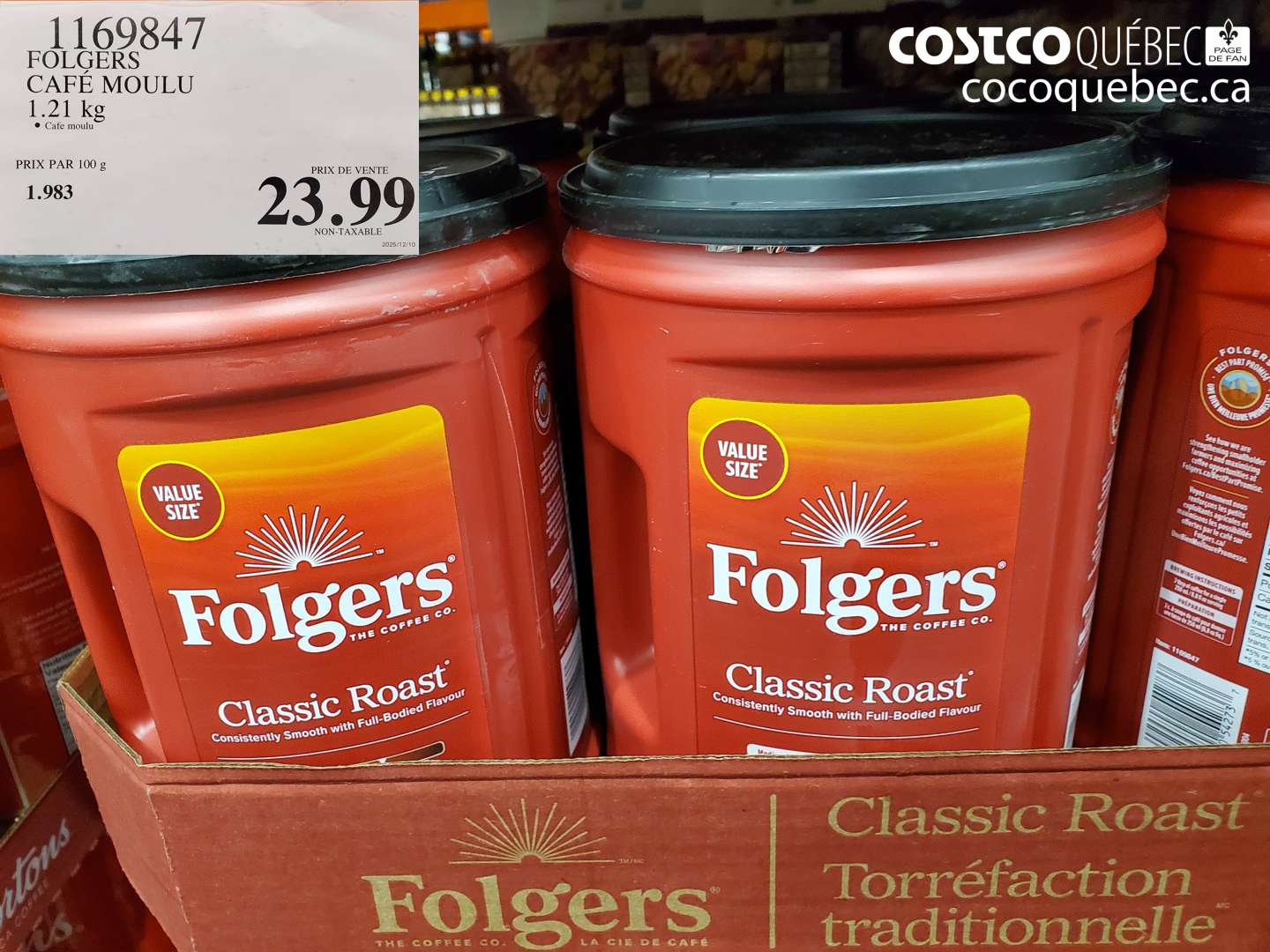 1169847 FOLGERS CAFÉ MOULU 1.21 kg $23.99