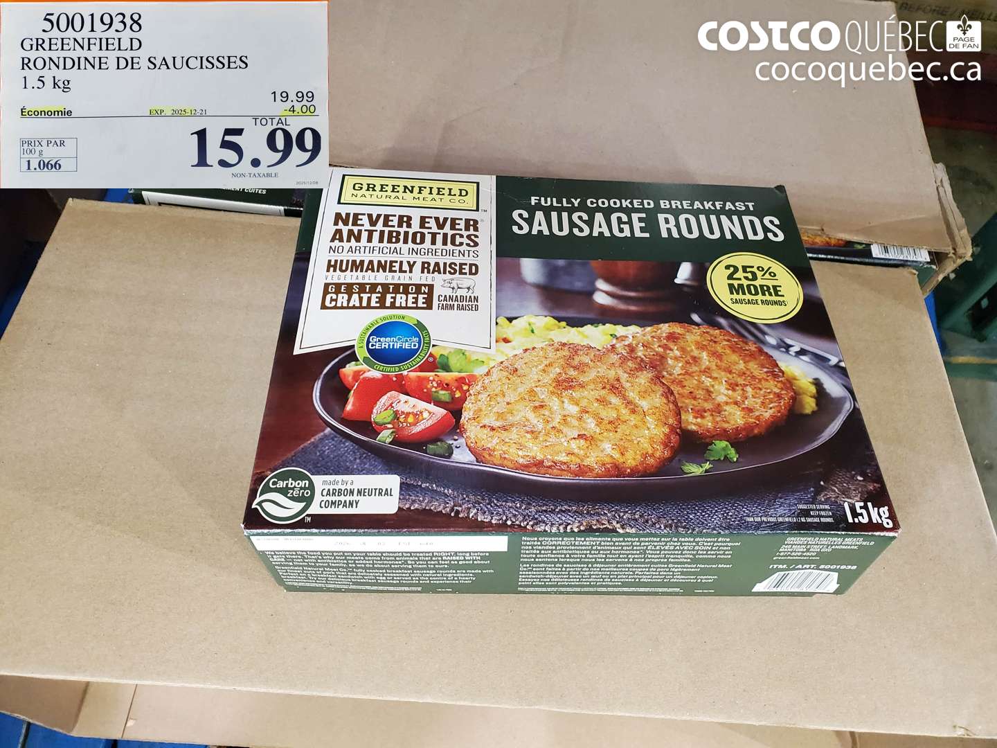 5001938 GREENFIELD RONDINE DE SAUCISSES 1.5 kg ($4.00 INSTANT SAVINGS EXPIRES ON 2025-12-21) $15.99
