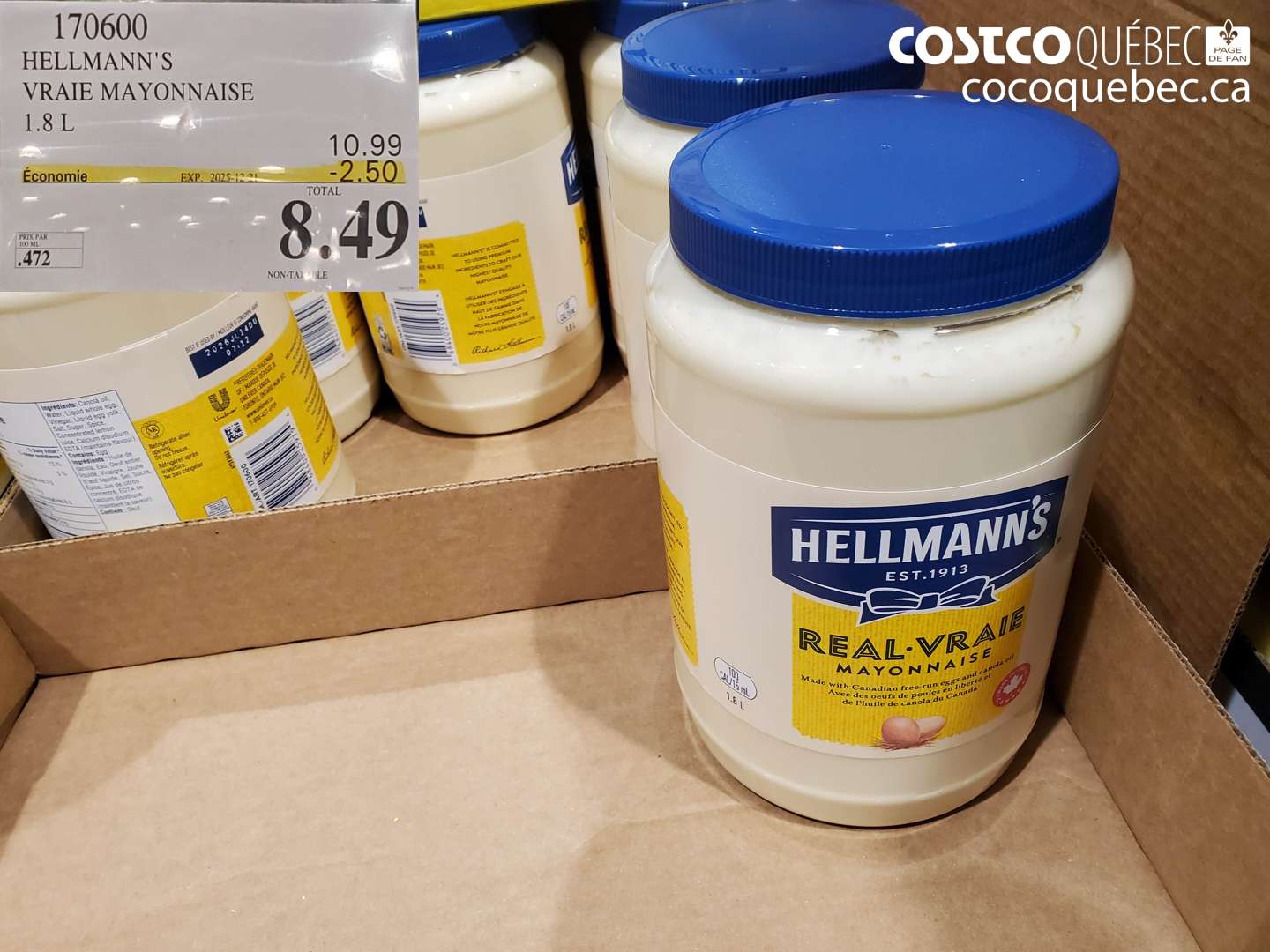170600 HELLMANN'S VRAIE MAYONNAISE 1.8 L ($2.50 INSTANT SAVINGS EXPIRES ON 2025-12-21) $8.49