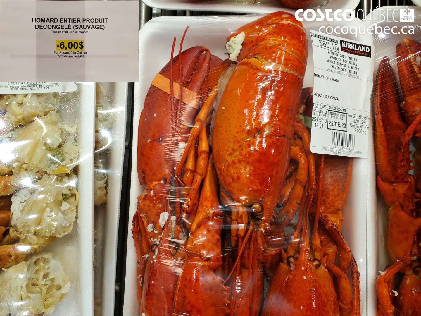 000000 HOMARD ENTIER PRODUIT DÉCONGELÉ (SAUVAGE) ($6.00 INSTANT SAVINGS EXPIRES ON 2025-12-21)