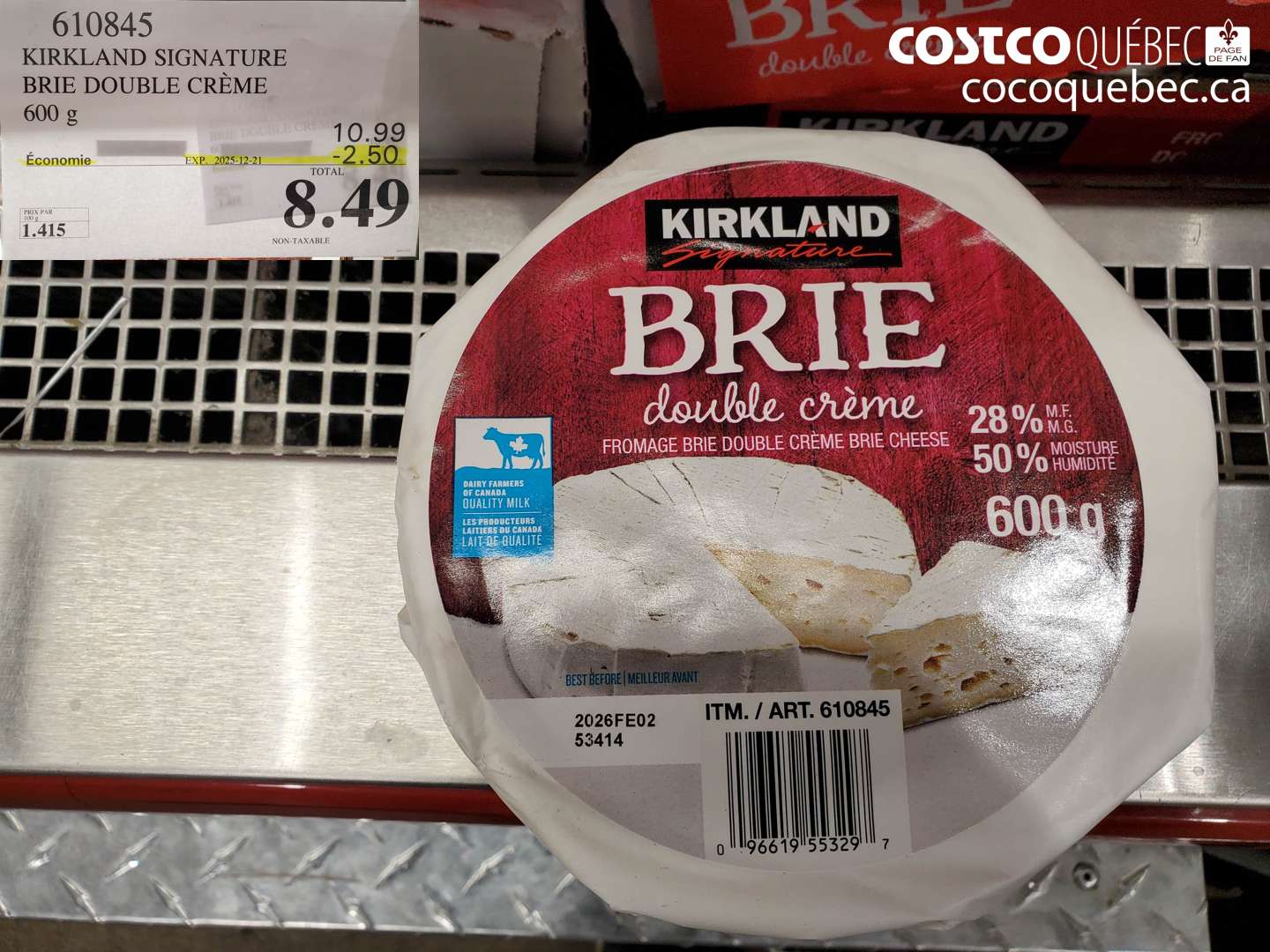 610845 KIRKLAND SIGNATURE BRIE DOUBLE CRÈME ($2.50 INSTANT SAVINGS EXPIRES ON 2025-12-21) $8.49