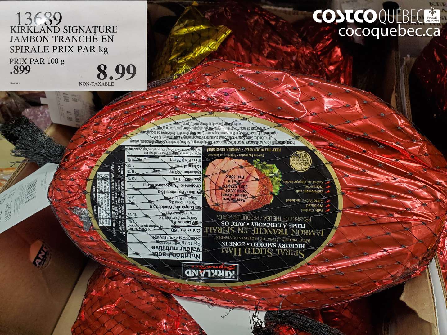 13689 KIRKLAND SIGNATURE JAMBON TRANCHÉ EN SPIRALE PRIX PAR kg $8.99