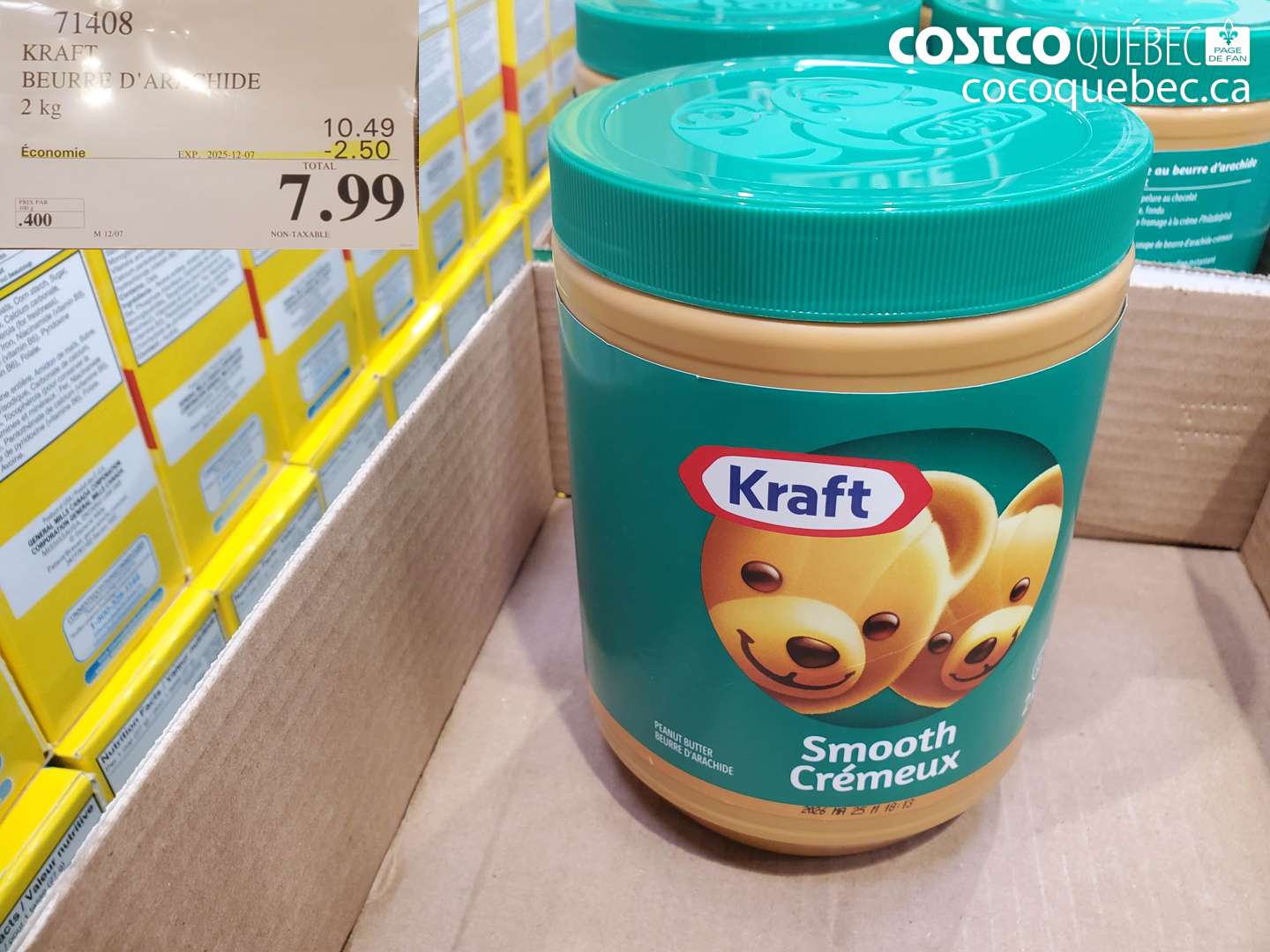 71408 KRAFT BEURRE D'ARACHIDE 2 kg ($2.50 INSTANT SAVINGS EXPIRES ON 2025-12-07) $7.99