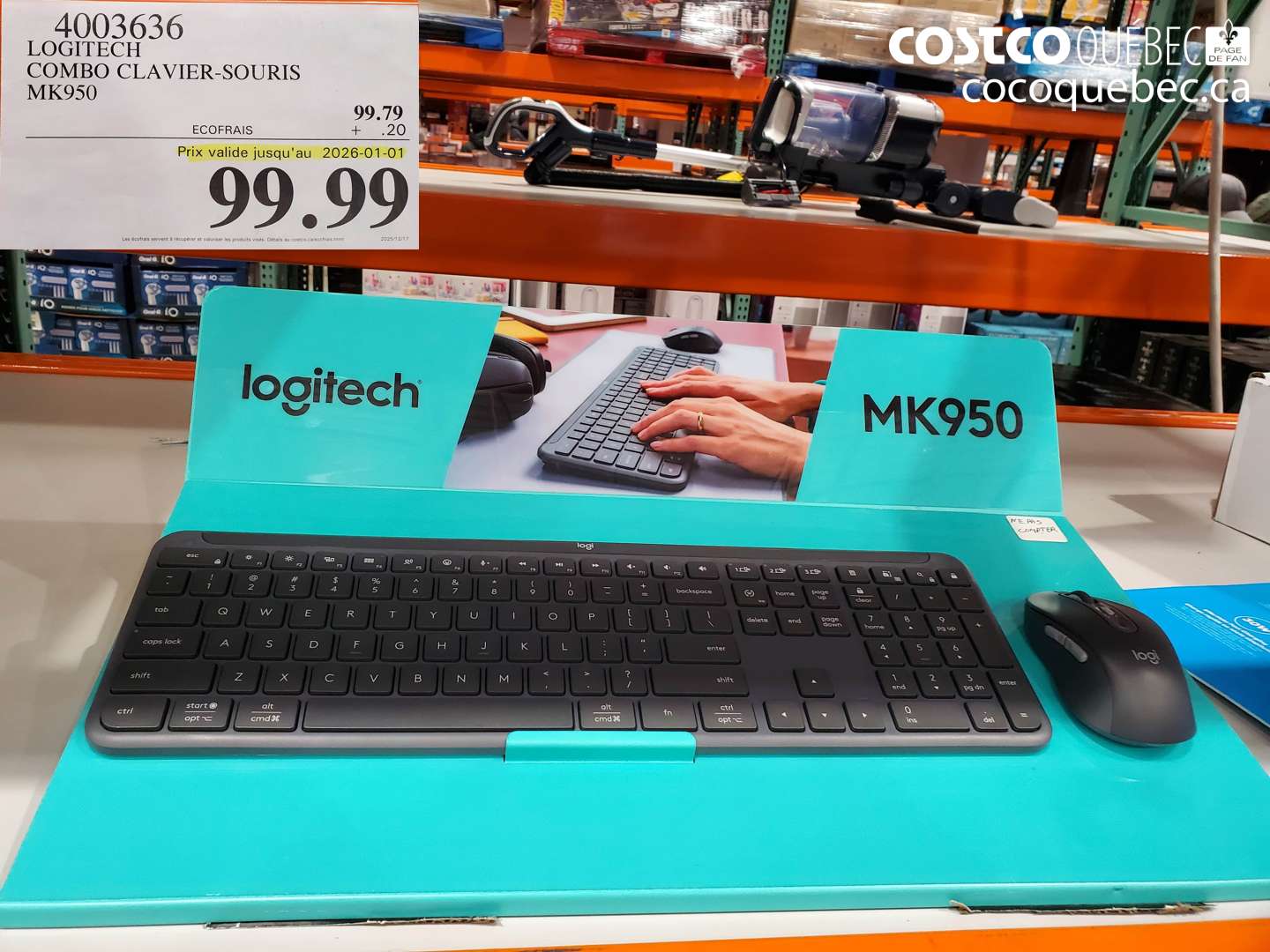 4003636 LOGITECH COMBO CLAVIER-SOURIS MK950 (EXPIRES ON 2026-01-01) $99.99