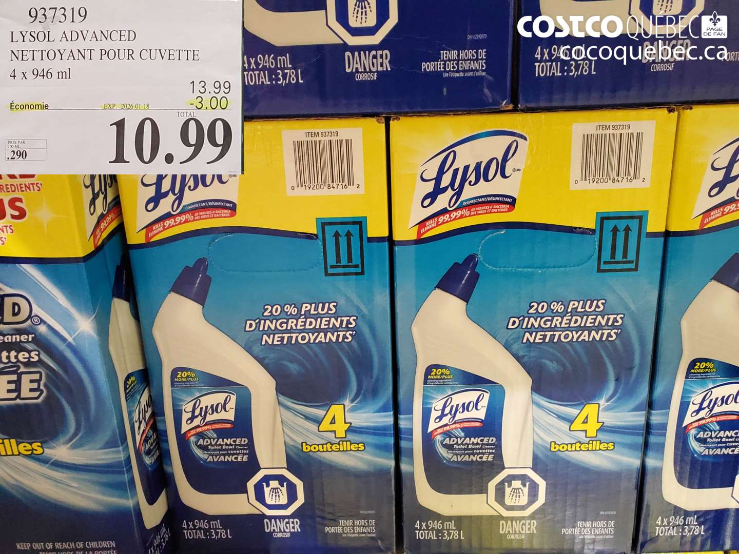 937319 LYSOL ADVANCED NETTOYANT POUR CUVETTE 4 x 946 ml ($3.00 INSTANT SAVINGS EXPIRES ON 2026-01-18) $10.99