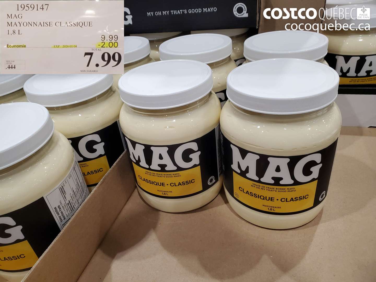 1959147 MAG MAYONNAISE CLASSIQUE 1,8 L ($2.00 INSTANT SAVINGS EXPIRES ON 2026-01-04) $7.99