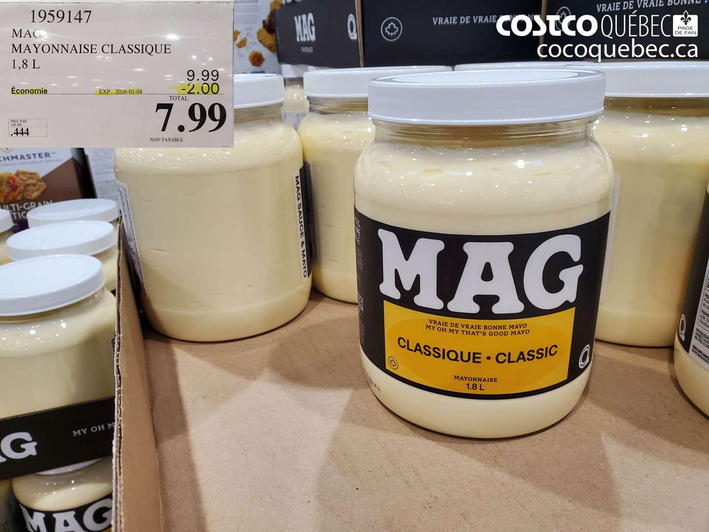 1959147 MAG MAYONNAISE CLASSIQUE 1,8 L ($2.00 INSTANT SAVINGS EXPIRES ON 2026-01-04) $7.99