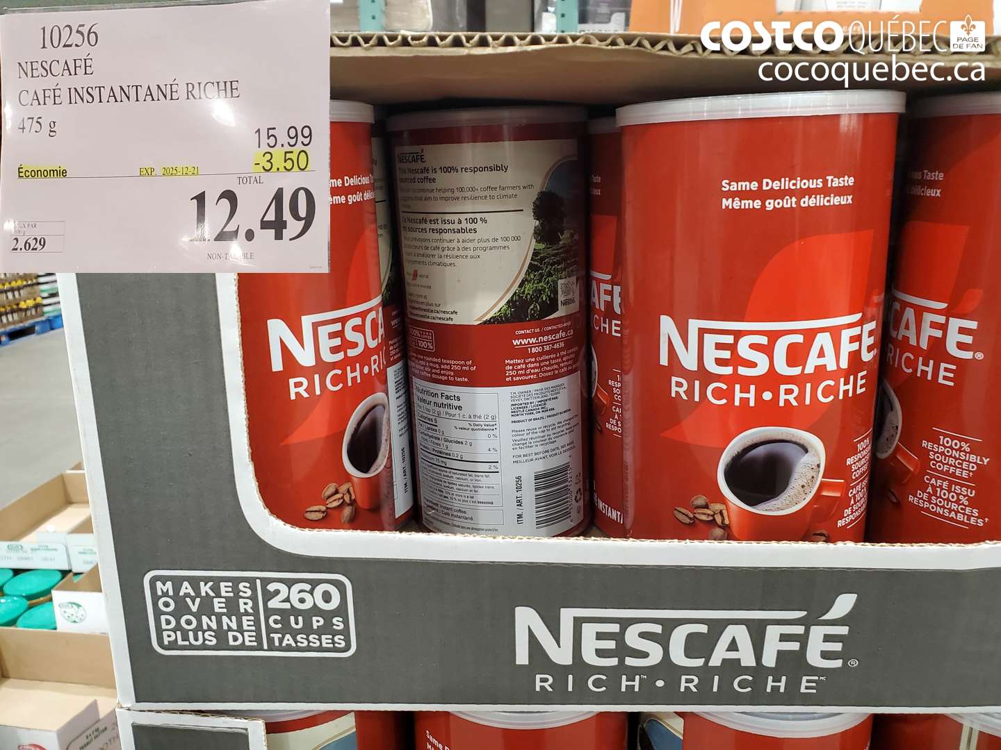 10256 NESCAFE CAFE INSTANTANE RICHE 475G ($3.50 INSTANT SAVINGS EXPIRES ON 2025-12-21) $12.49