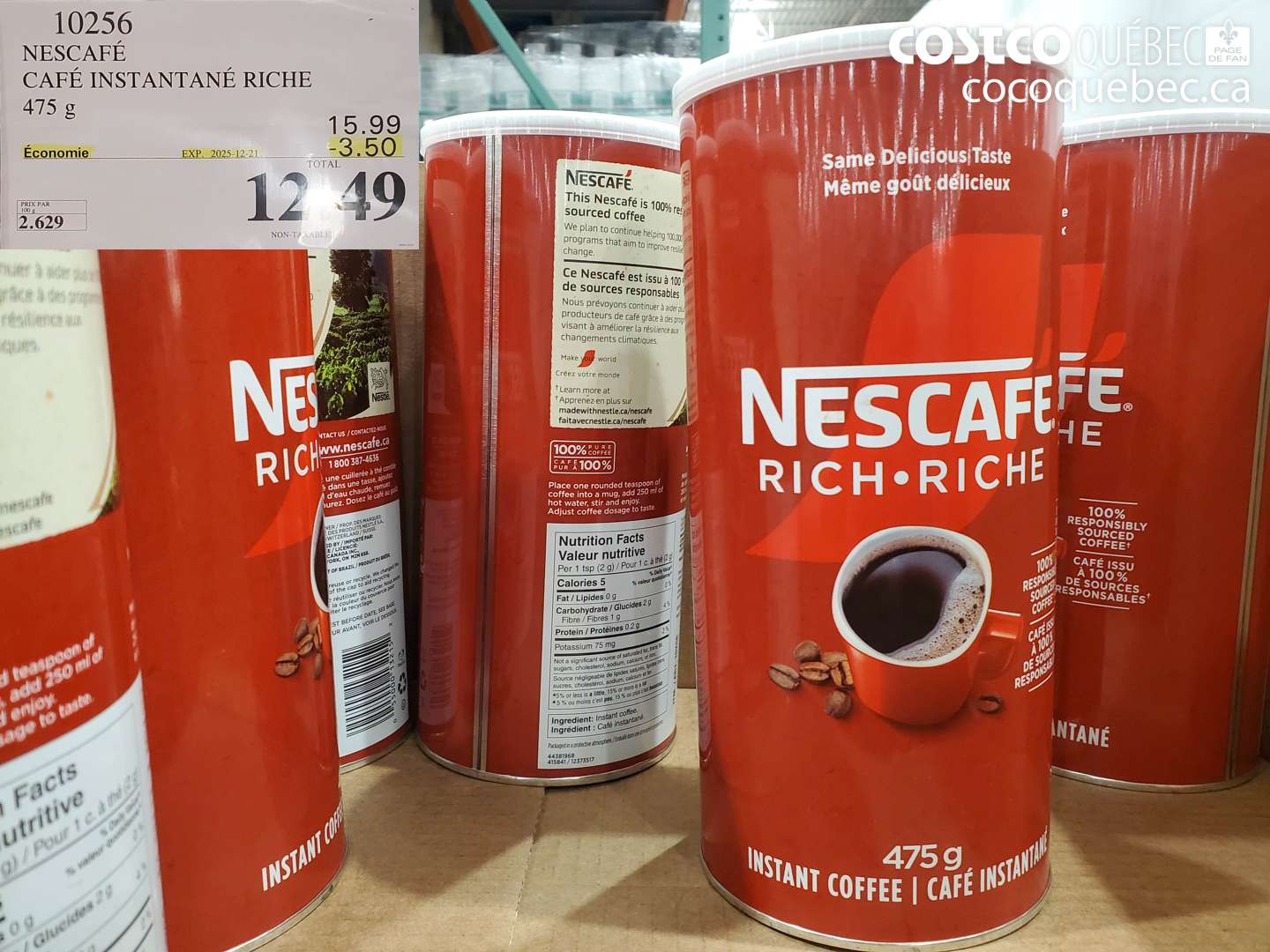 10256 NESCAFÉ CAFÉ INSTANTANÉ RICHE 475 g ($3.50 INSTANT SAVINGS EXPIRES ON 2025-12-21) $12.49
