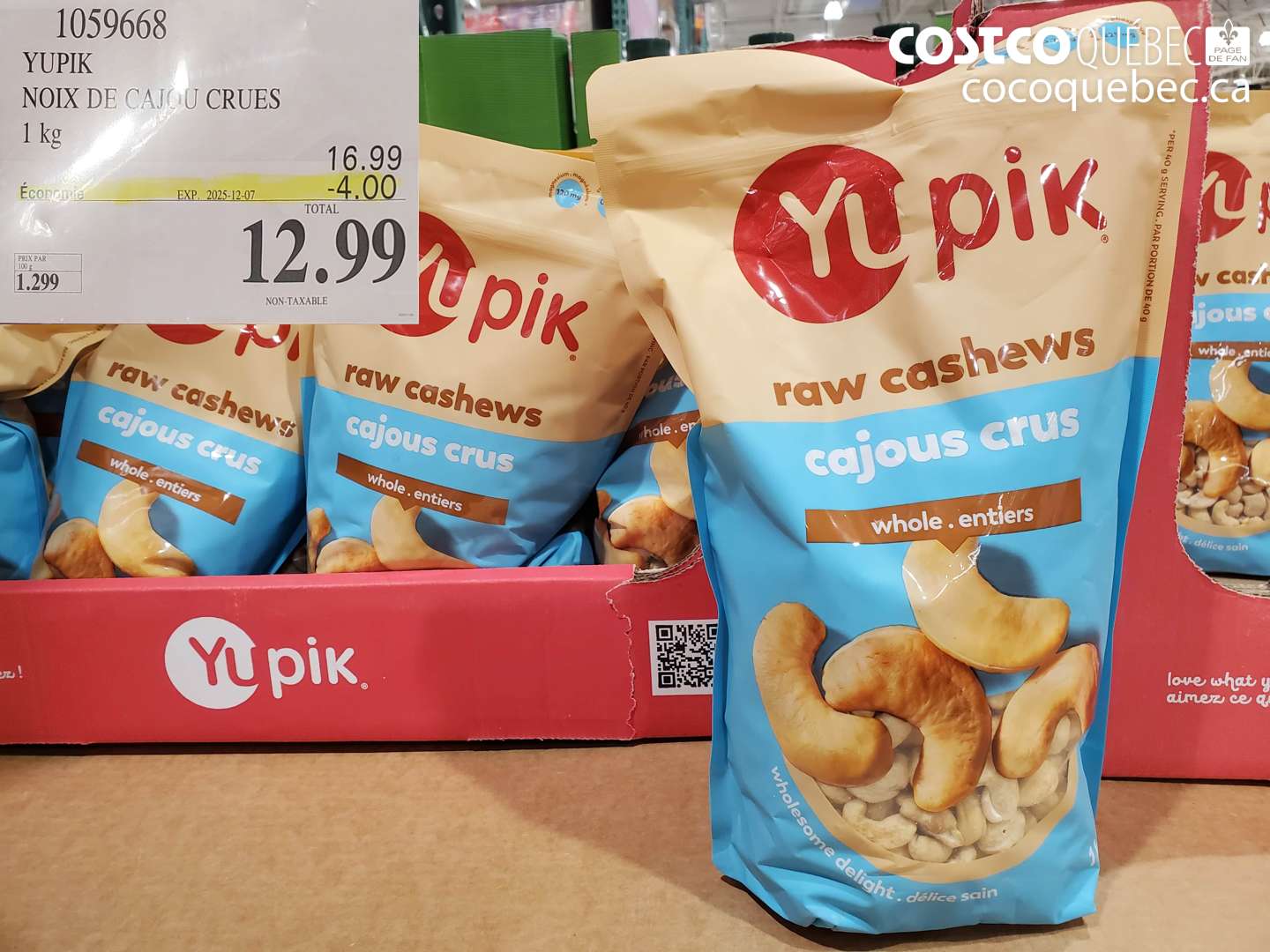 1059668 NOIX DE CAJOU CRUES 1 KG ($4.00 INSTANT SAVINGS EXPIRES ON 2025-12-07) $12.99