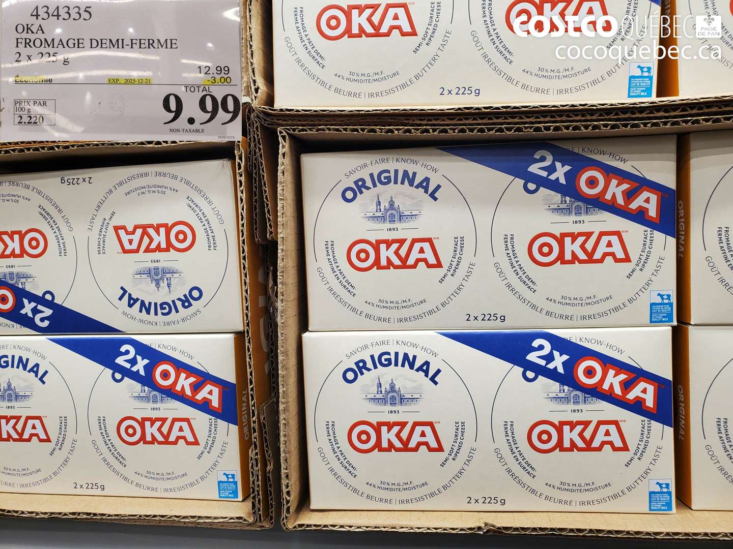 434335 OKA FROMAGE DEMI-FERME 2 x 225 g ($3.00 INSTANT SAVINGS EXPIRES ON 2025-12-21) $9.99