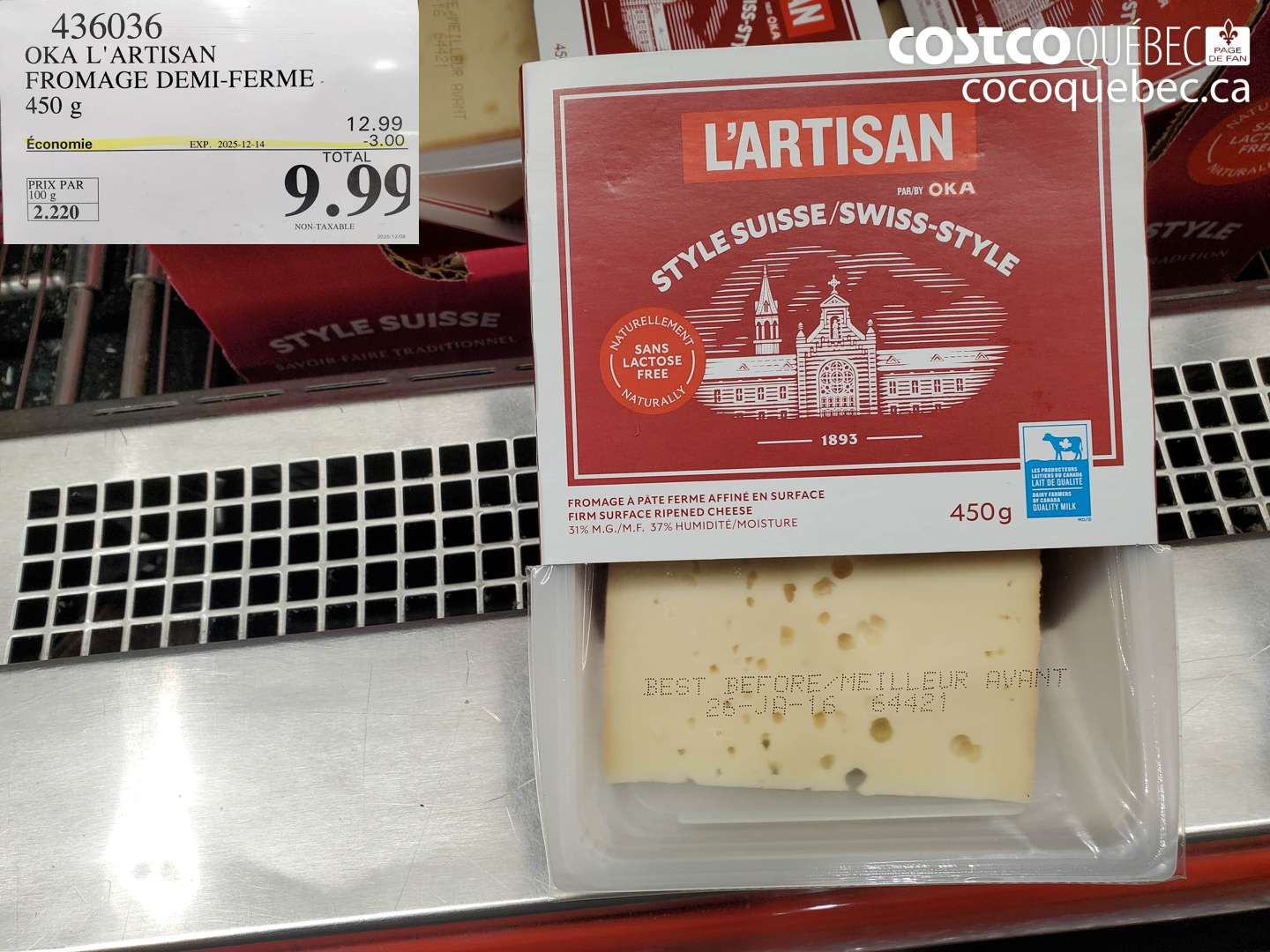 436036 OKA L'ARTISAN FROMAGE DEMI-FERME 450 g ($5.00 INSTANT SAVINGS EXPIRES ON 2025-12-14) $9.99