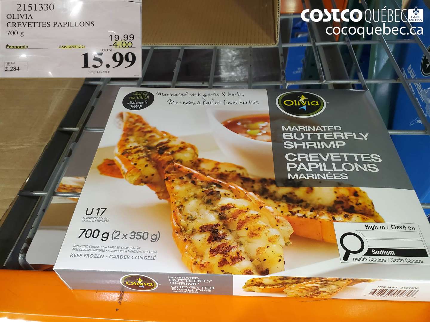 2151330 OLIVIA CREVETTES PAPILLONS 700 g ($4.00 INSTANT SAVINGS EXPIRES ON 2025-12-24) $15.99