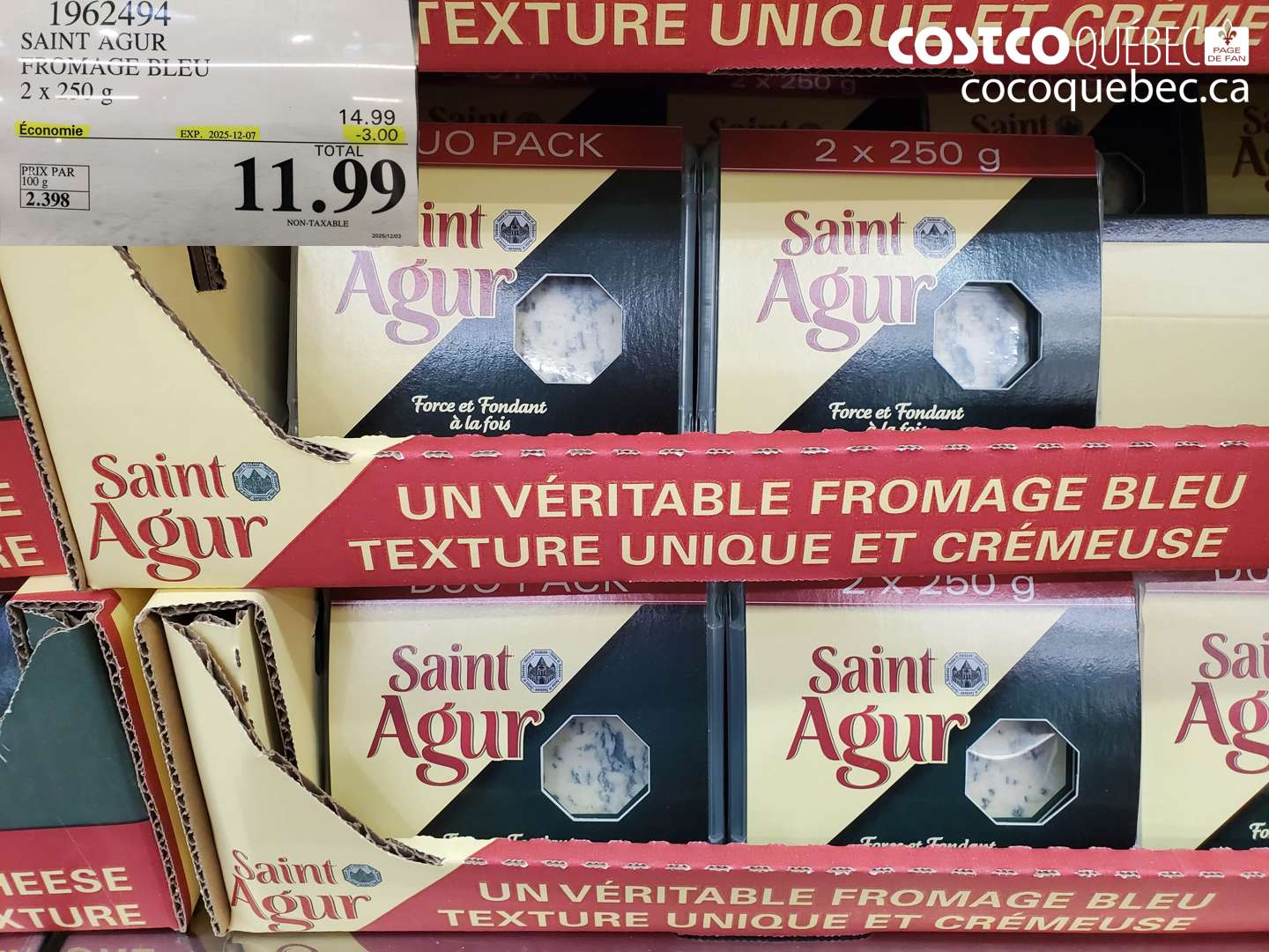 1962494 SAINT AGUR FROMAGE BLEU 2 x 250 g ($3.00 INSTANT SAVINGS EXPIRES ON 2025-12-07) $11.99