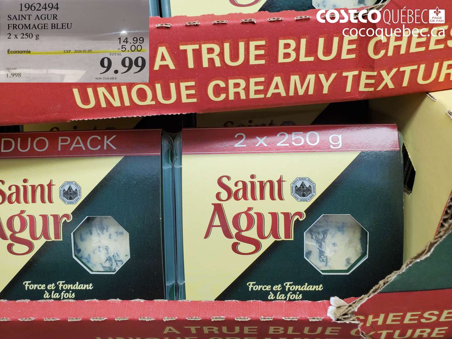 1962494 SAINT AGUR FROMAGE BLEU 2 x 250 g ($5.00 INSTANT SAVINGS EXPIRES ON 2026-01-05) $9.99