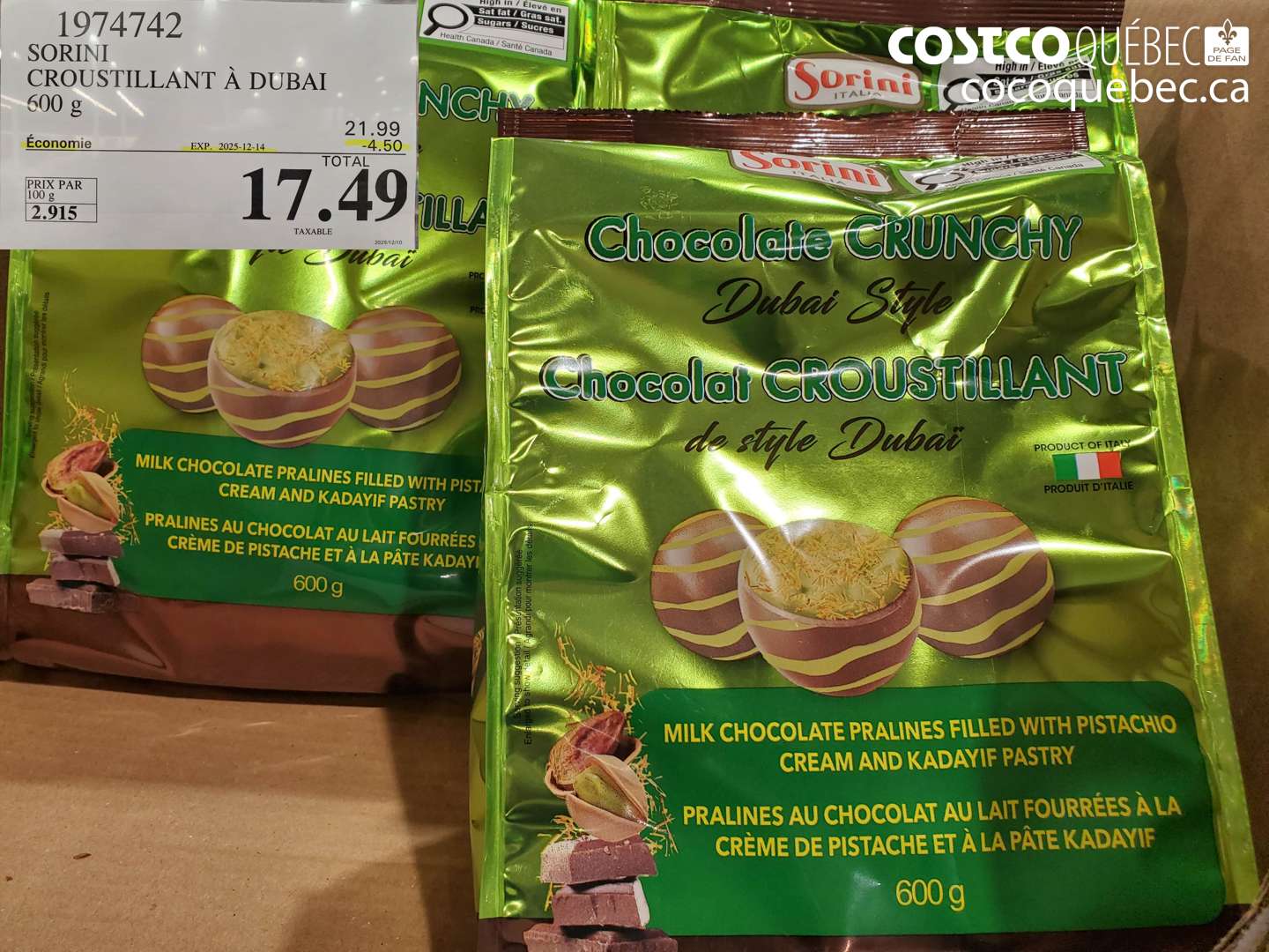 1974742 SORINI CROUSTILLANT À DUBAI 600 g ($4.50 INSTANT SAVINGS EXPIRES ON 2025-12-14) $17.49