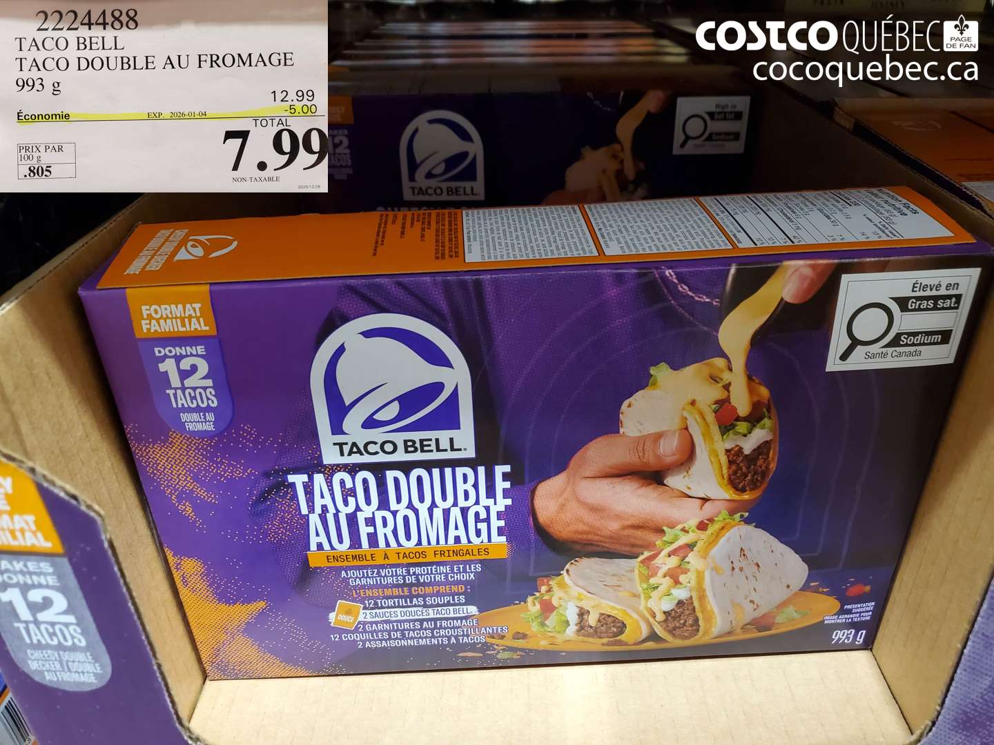 2224488 TACO BELL TACO DOUBLE AU FROMAGE 993 g ($5.00 INSTANT SAVINGS EXPIRES ON 2026-01-04) $7.99