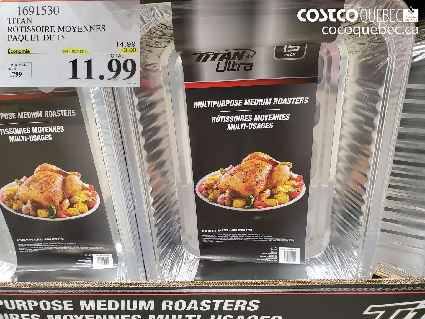 1691530 TITAN ROTISSOIRE MOYENNES PAQUET DE 15 (EXPIRES ON 2025-12-14) $11.99