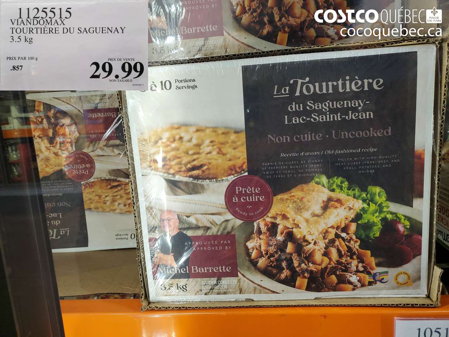 1125515 VIANDOMAX TOURTIÈRE DU SAGUENAY 3.5 kg $29.99