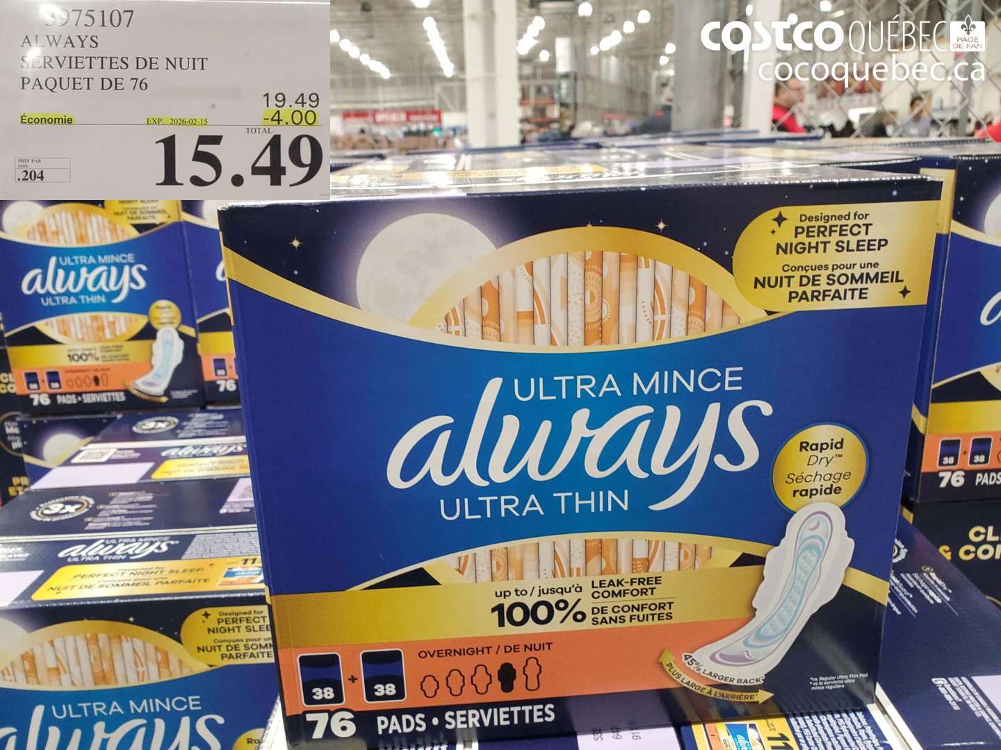 3975107 ALWAYS SERVIETTES DE NUIT PAQUET DE 76  ($4.00 INSTANT SAVINGS EXPIRES ON 2026-02-15) $15.49