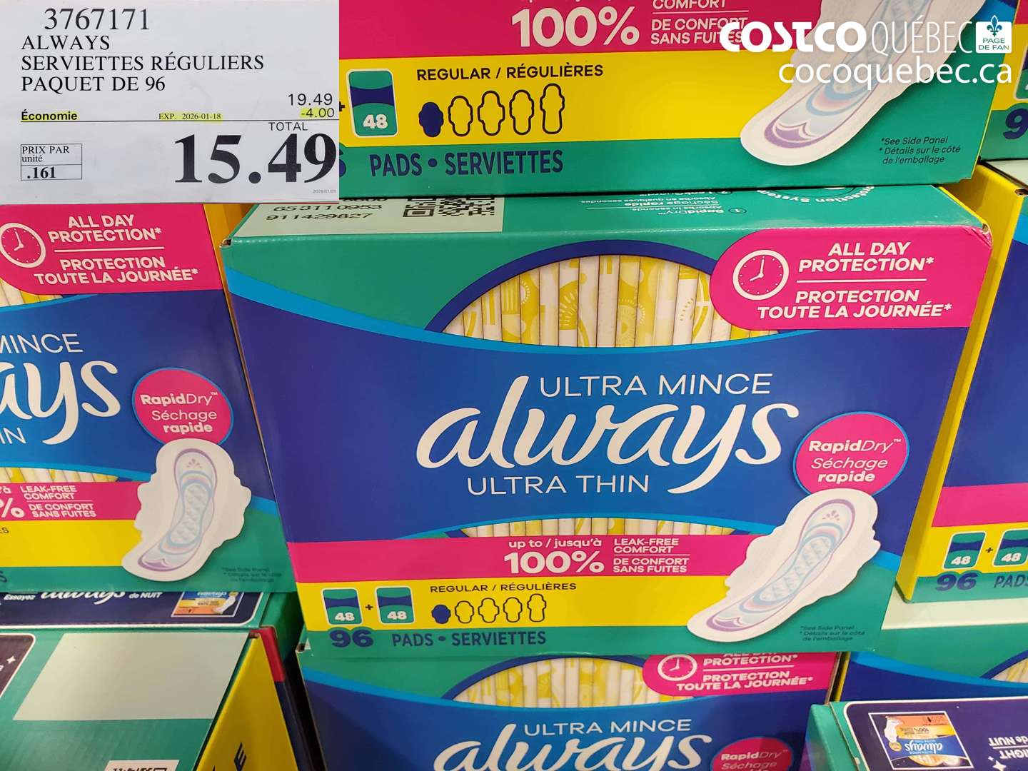 3767171 ALWAYS SERVIETTES REGULIERS PAQUET DE 96  ($4.00 INSTANT SAVINGS EXPIRES ON 2026-01-18) $15.49