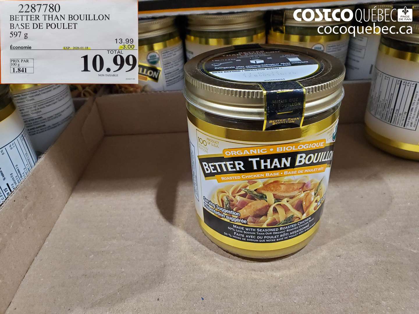 2287780 BETTER THAN BOUILLON BASE DE POULET ($3.00 INSTANT SAVINGS EXPIRES ON 2026-01-18) $10.99