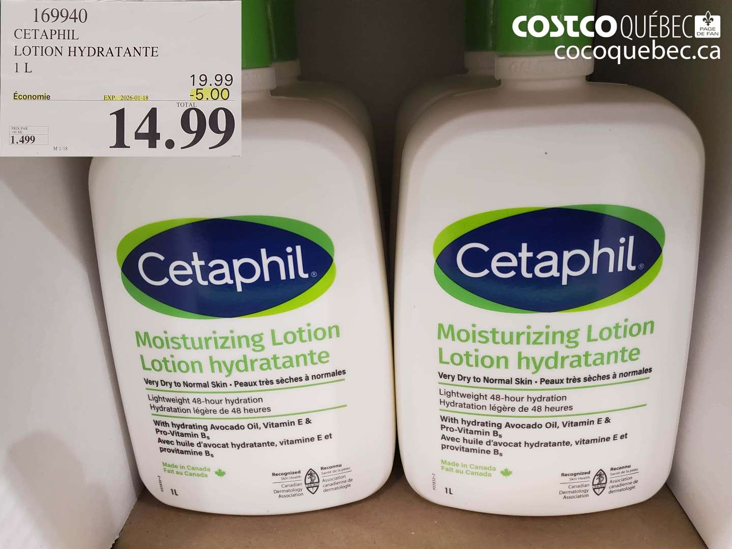 169940 CETAPHIL LOTION HYDRATANTE 1 L ($5.00 INSTANT SAVINGS EXPIRES ON 2026-01-18) $14.99
