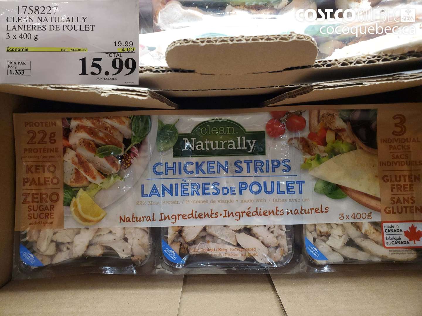 1758227 CLEAN NATURALLY LANIERES DE POULET 3 x 400 g ($4.00 INSTANT SAVINGS EXPIRES ON 2026-01-25) $15.99