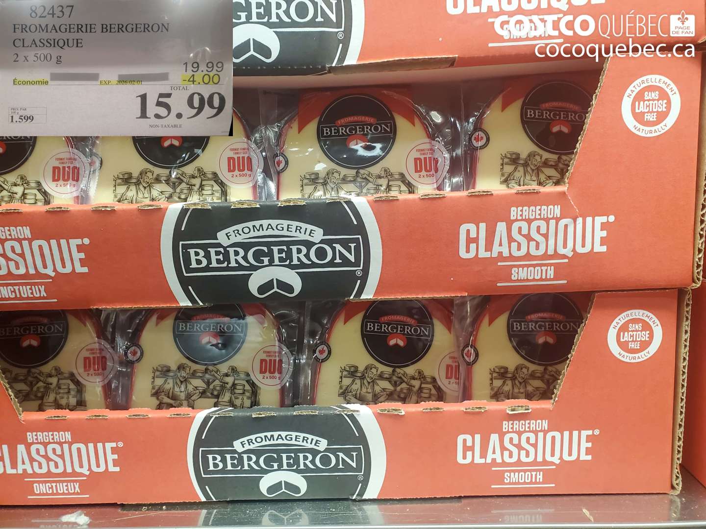 82437 FROMAGERIE BERGERON CLASSIQUE 2 x 500 g ($4.00 INSTANT SAVINGS EXPIRES ON 2026-02-01) $15.99