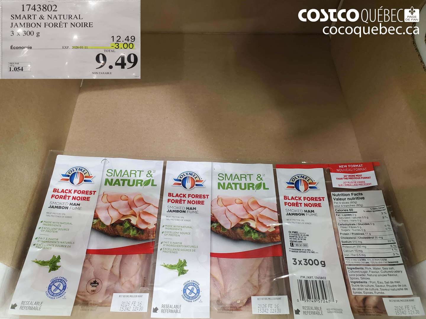 1743802 JAMBON FORET NOIR 3 x 300 g ($3.00 INSTANT SAVINGS EXPIRES ON 2026-01-11) $9.49