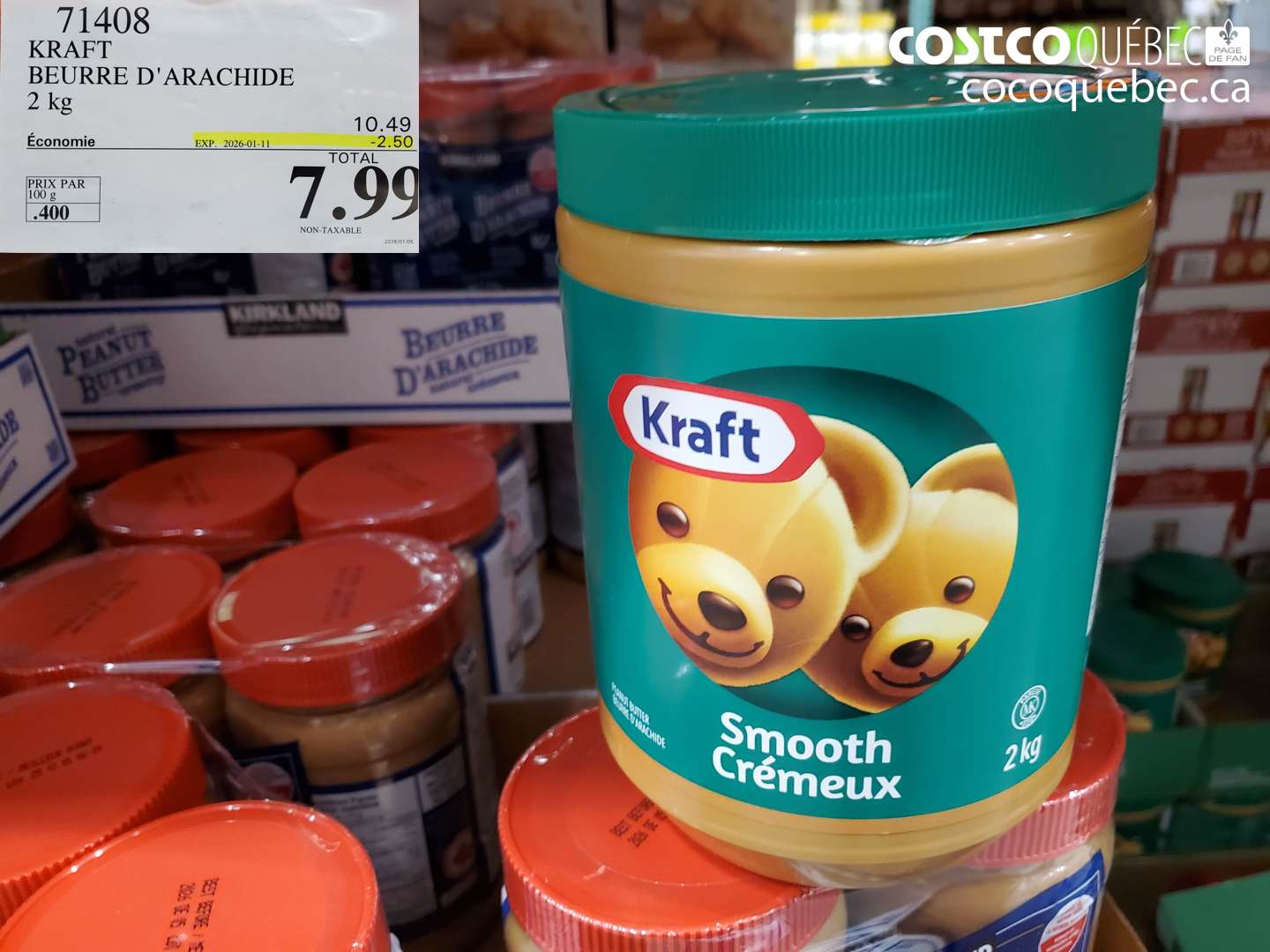 71408 KRAFT BEURRE D'ARACHIDE 2 kg ($2.50 INSTANT SAVINGS EXPIRES ON 2026-01-11) $7.99