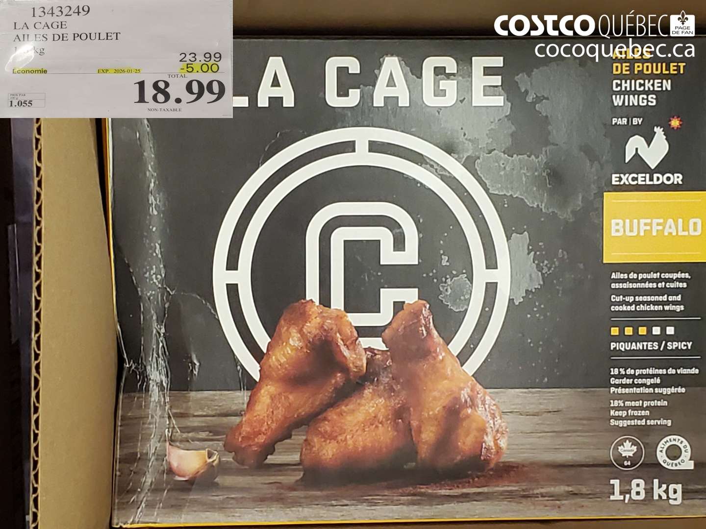 1343249 LA. CAGE AILES DE POULET 1.8 kg  ($5.00 INSTANT SAVINGS EXPIRES ON 2026-01-25) $18.99
