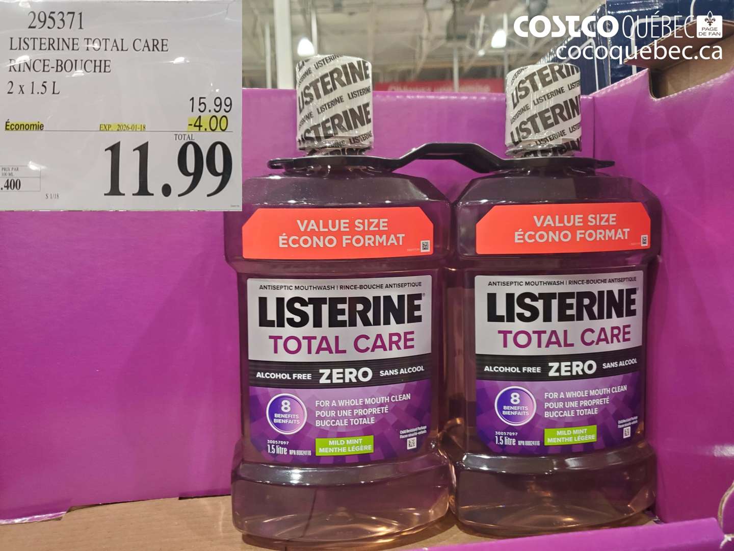 295371 LISTERINE TOTAL CARE RINCE-BOUCHE ($4.00 INSTANT SAVINGS EXPIRES ON 2026-01-18) $11.99