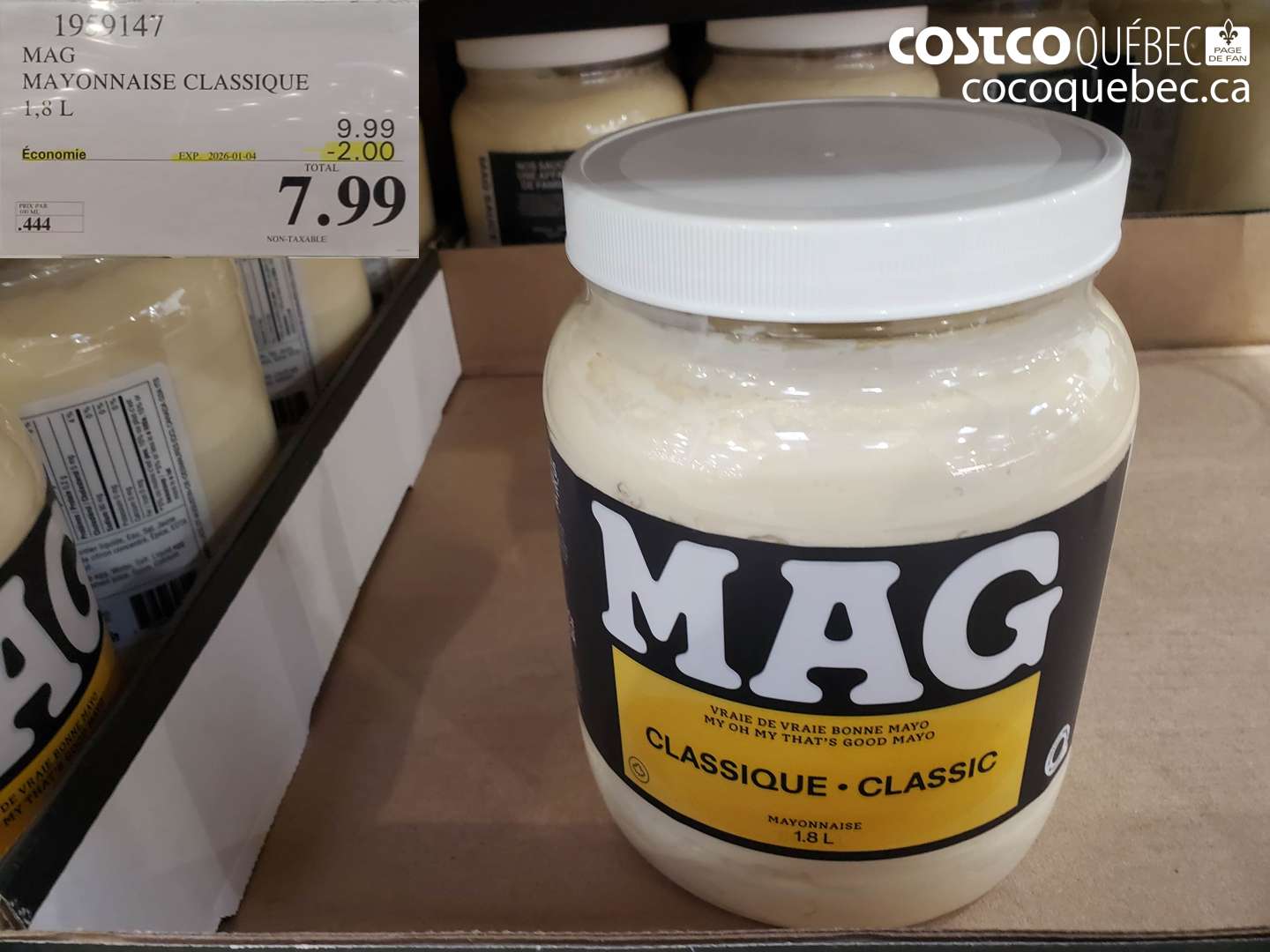 1959147 MAG MAYONNAISE CLASSIQUE 1,8 L ($2.00 INSTANT SAVINGS EXPIRES ON 2026-01-04) $7.99