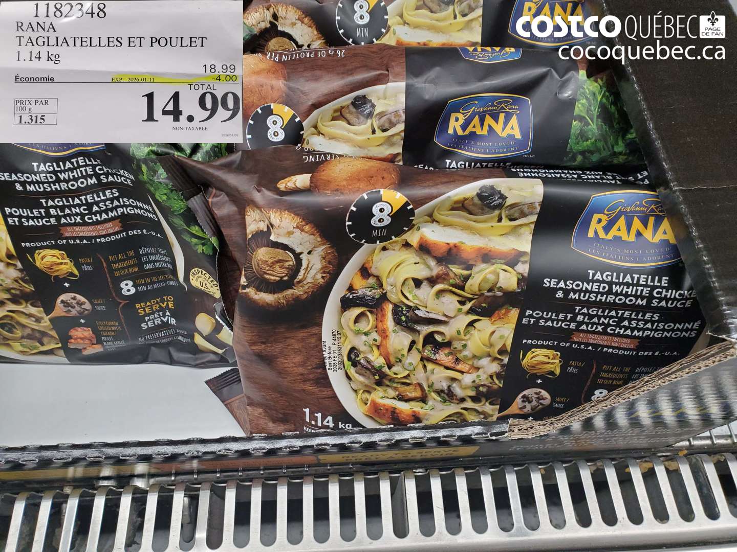 1182348 RANA TAGLIATELLES ET POULET 1.14 kg ($4.00 INSTANT SAVINGS EXPIRES ON 2026-01-11) $14.99