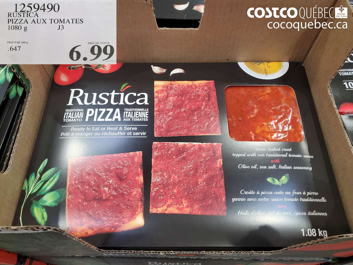1259490 RUSTICA PIZZA AUX TOMATES 1080 g J3 $6.99