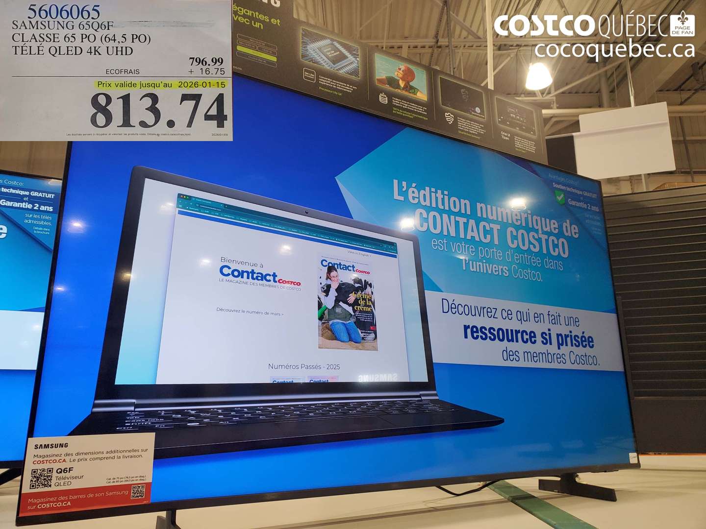 5606065 SAMSUNG 65Q6F CLASSE 65 PO (64,5 PO) TÉLÉ QLED 4K UHD (EXPIRES ON 2026-01-15) $813.74