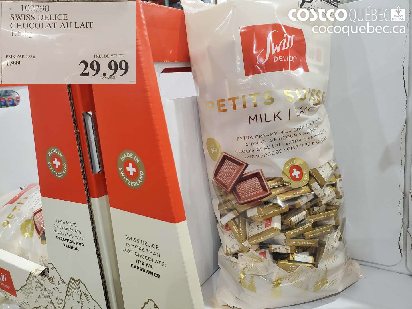 102290 SWISS DELICE CHOCOLAT AU LAIT 1.5 kg $29.99