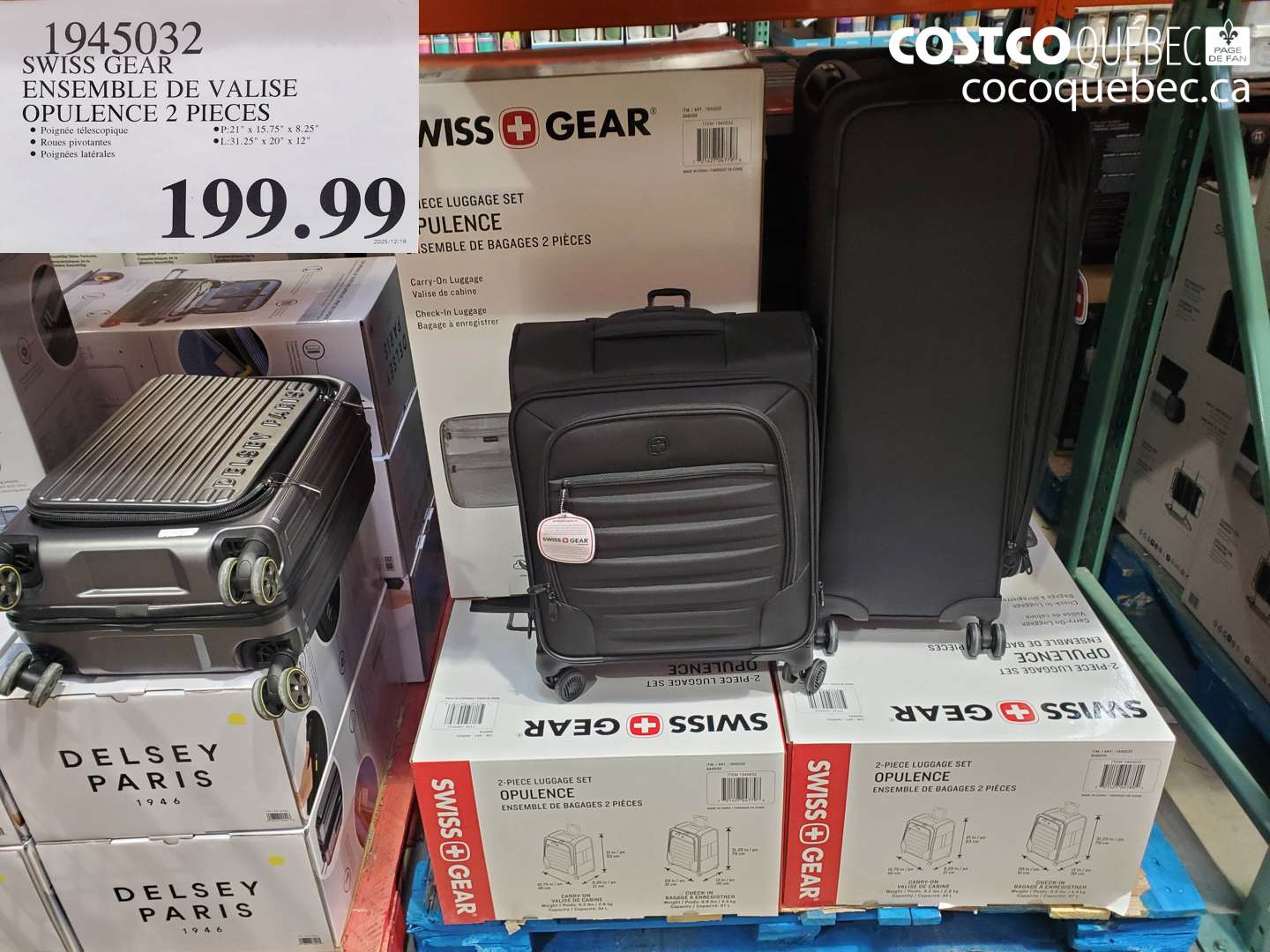 1945032 SWISS GEAR ENSEMBLE DE VALISE OPULENCE 2 PIECES $199.99