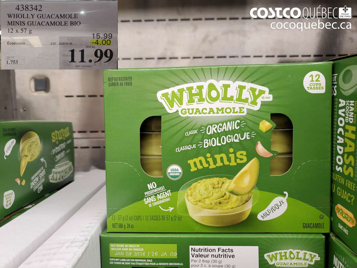 438342 WHOLLY GUACAMOLE MINIS GUACAMOLE BIO 12 x 57 g ($4.00 INSTANT SAVINGS EXPIRES ON 2026-01-04) $11.99