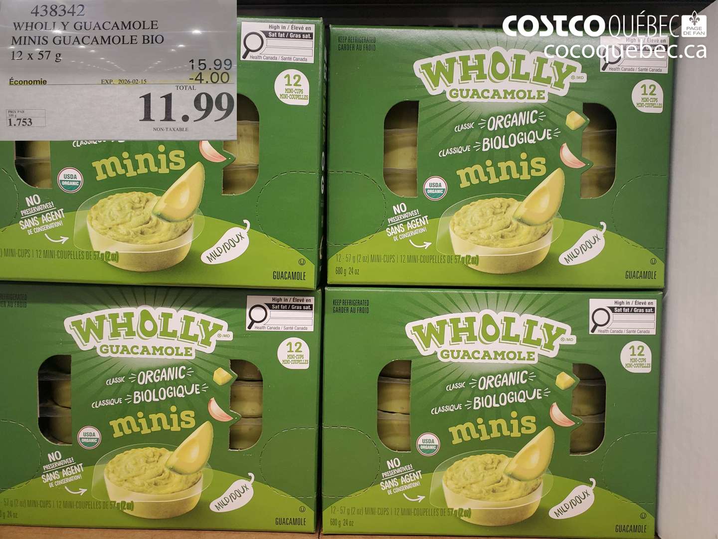 438342 WHOLLY GUACAMOLE MINIS GUACAMOLE BIO 12 x 57 g ($4.00 INSTANT SAVINGS EXPIRES ON 2026-02-15) $11.99