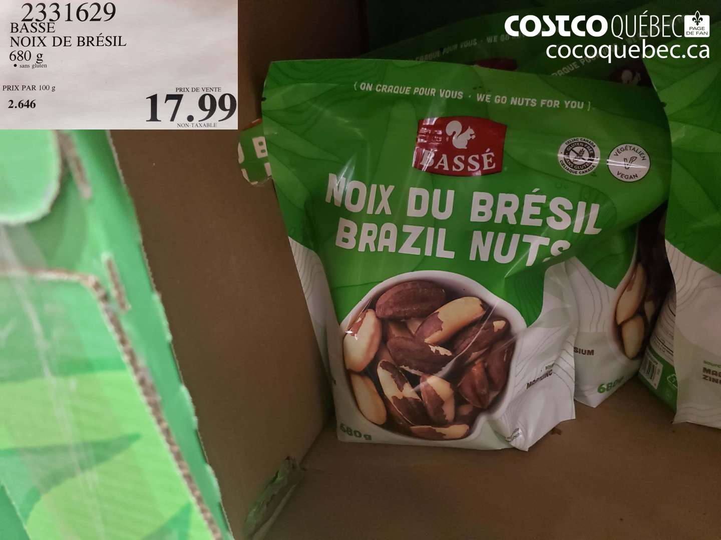 2331629 BASSÉ NOIX DE BRÉSIL 680 g sans gluten $17.99