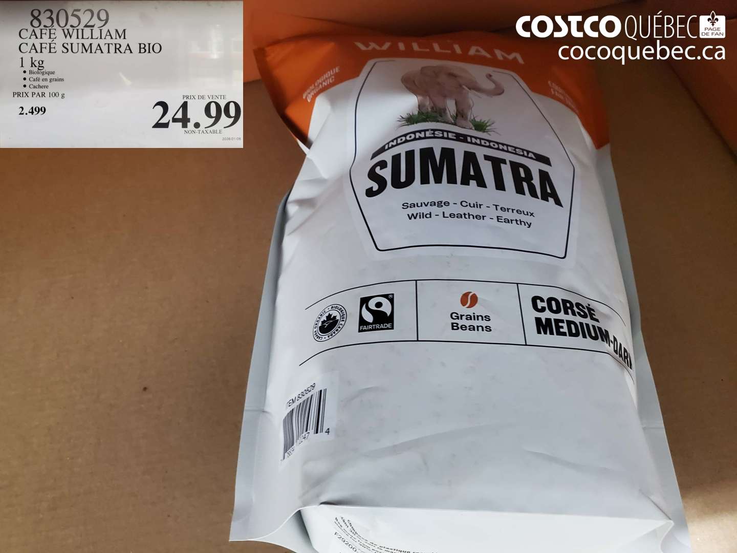 830529 CAFE WILLIAM CAFE SUMATRA BIO 1 kg $24.99