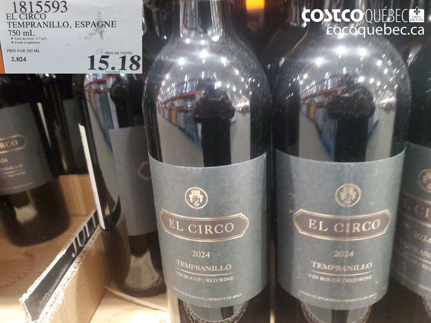 1815593 EL CIRCO TEMPRANILLO, ESPAGNE 750 mL $15.18