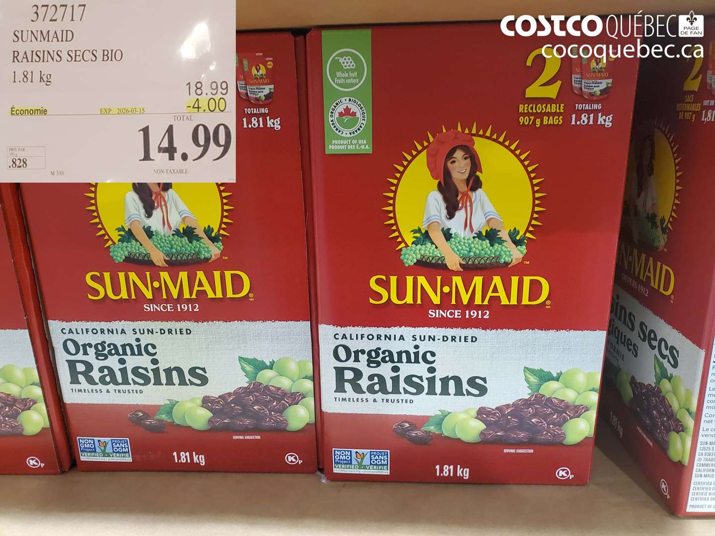 372717 SUNMAID RAISINS SECS BIO 1.81 kg ($4.00 INSTANT SAVINGS EXPIRES ON 2026-03-15) $14.99