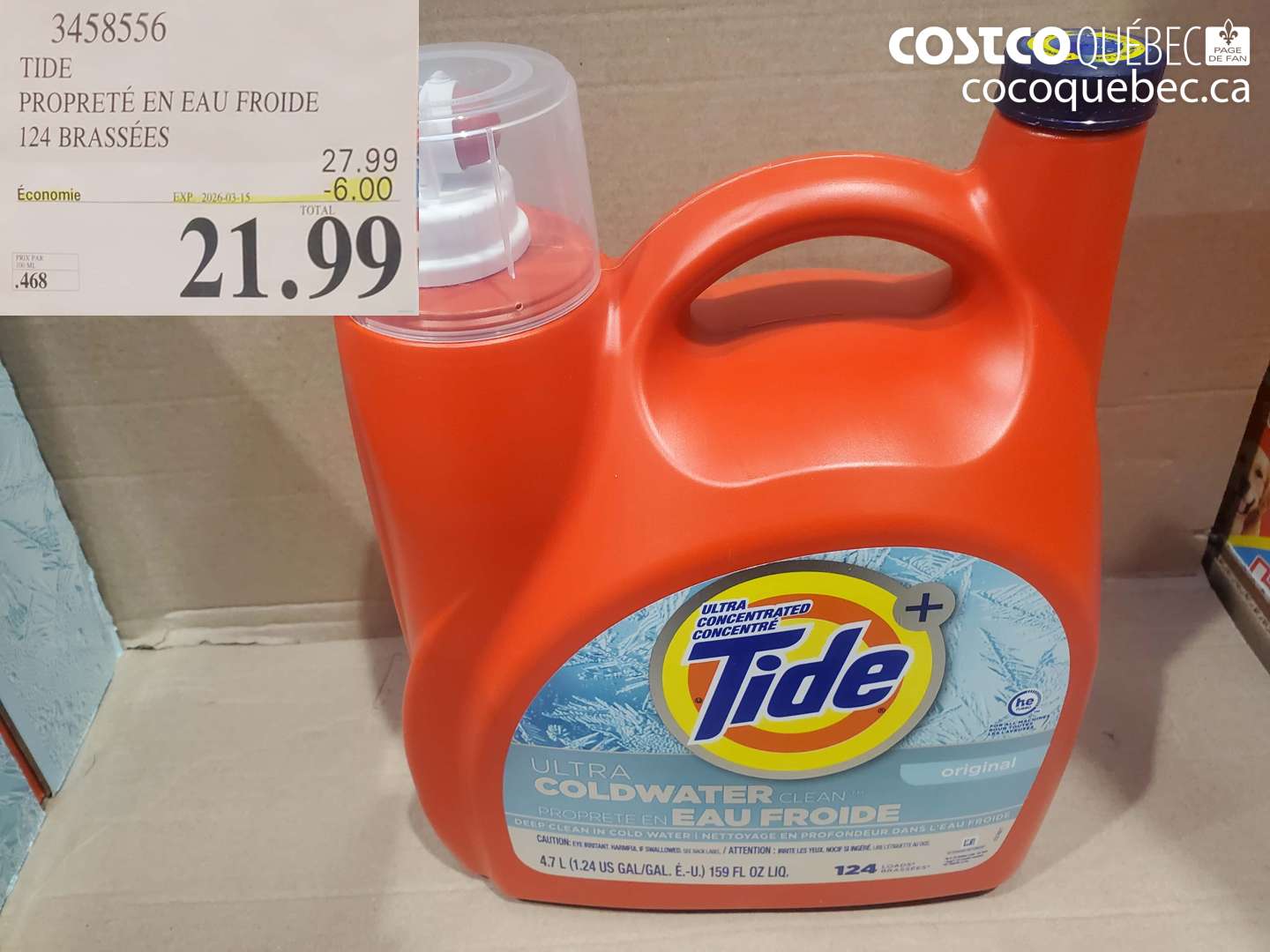 3458556 TIDE PROPRETÉ EN EAU FROIDE 124 BRASSÉES ($6.00 INSTANT SAVINGS EXPIRES ON 2026-03-15) $21.99