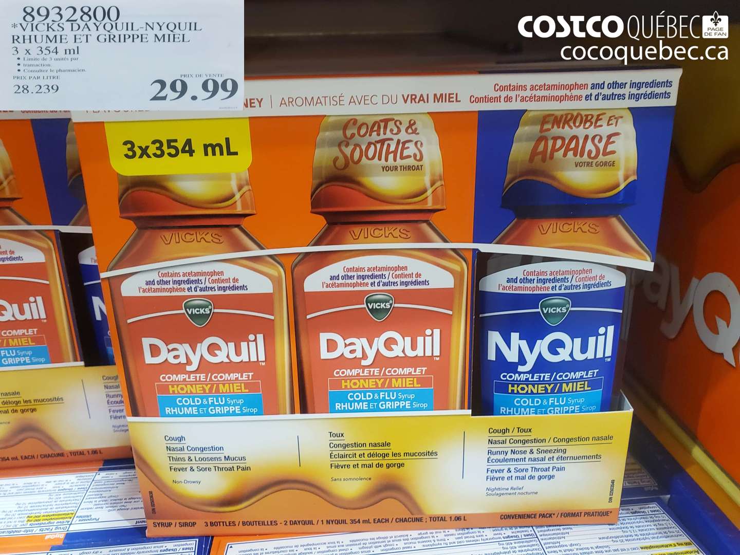 8932800 VICKS DAYQUIL-NYQUIL RHUME ET GRIPPE MIEL $29.99