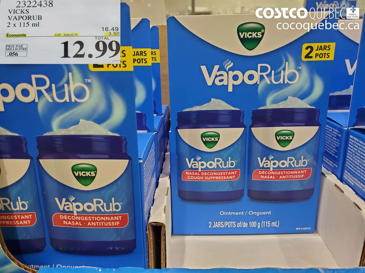 2322438 VICKS VAPORUB 2 x 115 ml ($3.50 INSTANT SAVINGS EXPIRES ON 2026-02-15) $12.99