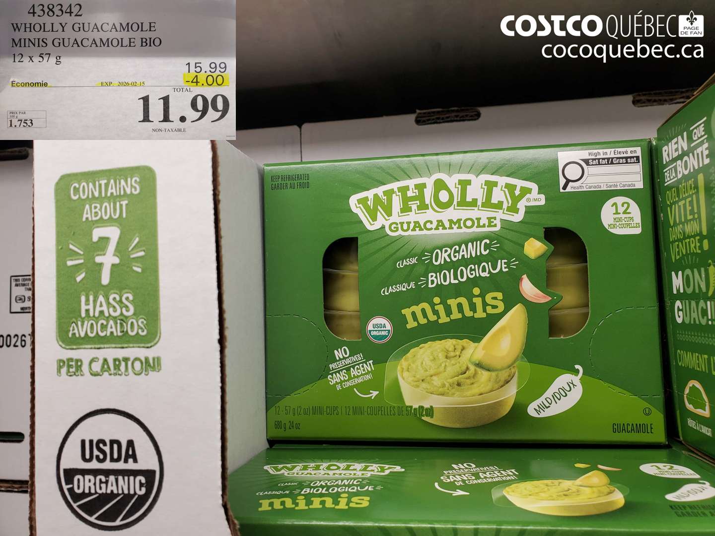 438342 WHOLLY GUACAMOLE MINIS GUACAMOLE BIO ($4.00 INSTANT SAVINGS EXPIRES ON 2026-02-15) $11.99