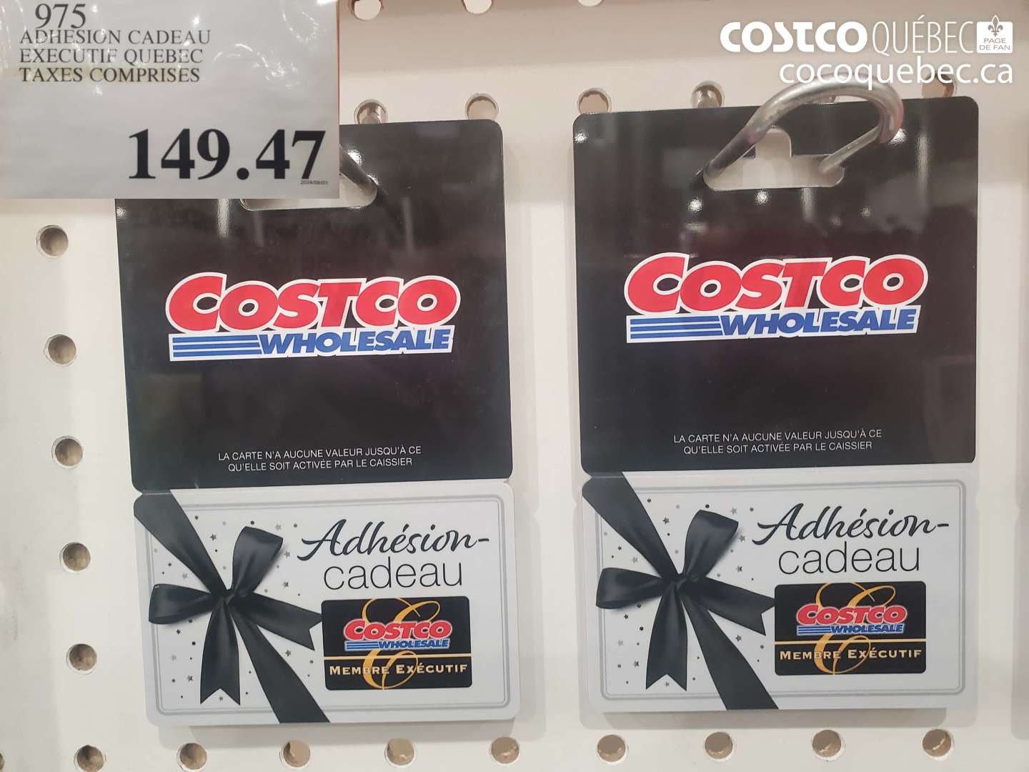 975 ADHESION CADEAU EXECUTIF QUEBEC TAXES COMPRISES $149.47